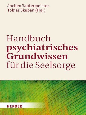cover image of Handbuch psychiatrisches Grundwissen für die Seelsorge